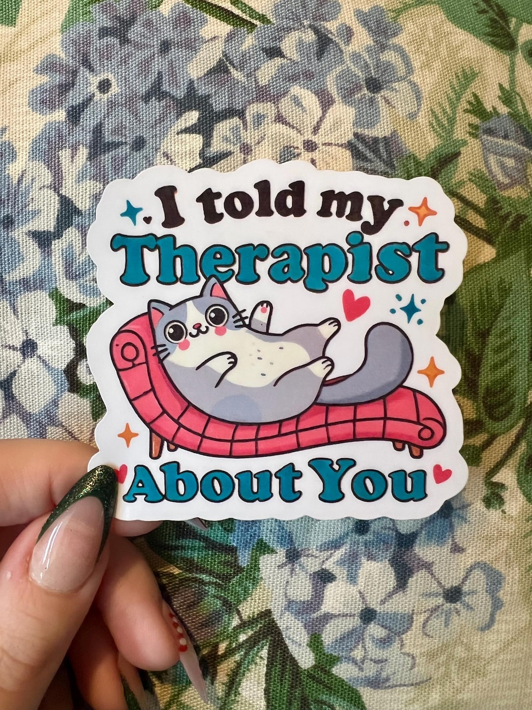 3-inch Cat on Chaise Lounge Sticker | 'I Told My Therapist About You ...