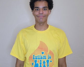 AUTISM IS LIT Shirt- Yellow Color