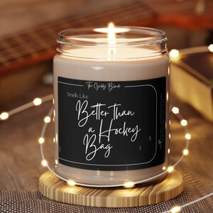Hockey Girlfriend Gift | Hockey Girlfriend Candle | Supportive Hockey Girlfriend | Funny Gift for Hockey Girlfriend |