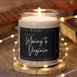 Personalized Moving Away Gift | Funny Candle | Moving to Virginia | New Homeowner Moving to New State | Funny Housewarming Gift |