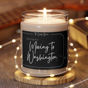Personalized Moving Away Gift | Funny Candle | Moving to Washington | New Homeowner Moving to New State | Funny Housewarming Gift |