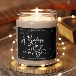 Nurse Candle, Nursing Gift, Nursing School Grad Gift, Graduation Gift, Funny Nurse Gift, Nursing Student Gift, Only Bad Bitches Are Nurses