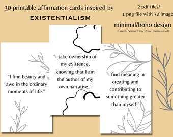 May include: 30 printable affirmation cards with minimalist boho design. The cards feature black and gray illustrations of branches and leaves. The text on the cards includes quotes about finding beauty in the ordinary, taking ownership of your existence, and finding meaning in creating and contributing to something greater than yourself.