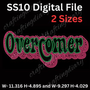 Overcomer Rhinestone template || SS10 Rhinestone template|| Digital Download