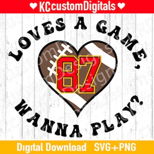 Loves a Game 87 SVG PNg, KC Football svg, Kansas City Football svg, kc football png, 87 svg