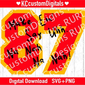 Kansas City Football Make 'em Say SVG PNG, KC Football svg, Kansas City Football svg, lvii