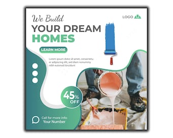 May include: An advertisement for home building services. The design features the text "We Build YOUR DREAM HOMES" in large, bold letters. A paint roller and a can of paint are also shown. The ad includes a "Learn More" button and a "45% OFF" promotion.