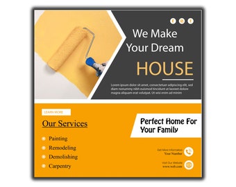 May include: A yellow and gray flyer advertises home renovation services. The flyer features a paint roller on a yellow wall and the text "We Make Your Dream HOUSE". The flyer lists services including painting, remodeling, demolishing, and carpentry.