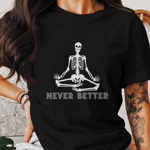 Yoga Skeleton T-Shirt: Funny Halloween Tee