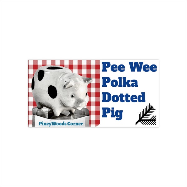 Pee Wee Polka Dotted Pig Large Sticker