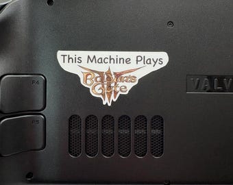 This Machine Plays Baldur's Gate 3 Sticker