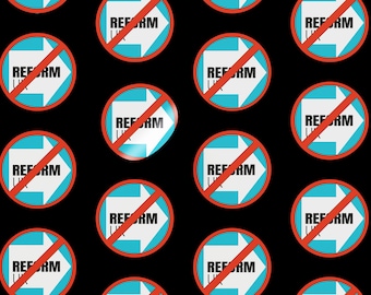 Anti-Reform UK Vinyl Sticker: Political Protest, Pro-Equality