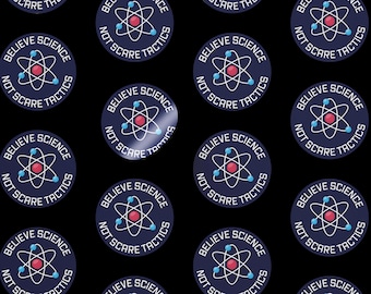 Believe Science Vinyl Sticker: Anti-Misinformation Activist Decal