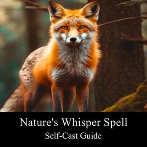 Nature&#39;s Whisper Spell Guide PDF, Connect with Nature and Spirit Animal Spells, Witchcraft Ritual, Spell for Animals, DIY Digital Download
