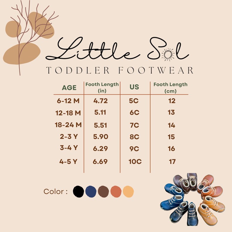 May include: Size chart for toddler footwear from Little Sol, showing age in months and years, foot length in inches and centimeters, and US shoe size. The chart includes sizes from 6-12 months to 4-5 years. The color options are black, navy blue, brown, orange, and beige.