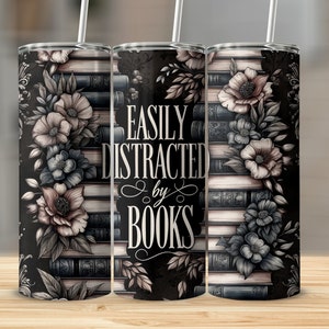 Easily Distracted by Books Lover Librarian Boho Floral Reading 20oz Skinny Straight & Tapered Tumbler Wrap Bundle Design PNG for Sublimation