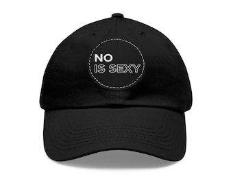 No Is Sexy Book Merch Dad Hat with Leather Patch (Round)