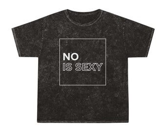 No Is Sexy Book Merch Unisex Mineral Wash T-Shirt