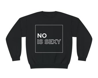 No Is Sexy Book Merch Unisex NuBlend® Crewneck Sweatshirt