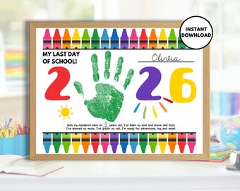 Letzter Schultag Zeichen Handabdruck Kunst 2026, DIY druckbare Handabdruck Kunst, Schulandenken, Vorschulaktivität, Kindergartenaktivitäten