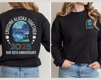 Custom Alaska Cruise 2026 Sweatshirt Matching Group Alaskan Crew Squad Sweater Couple Anniversary Cruise Shirt Sisters Birthday Family