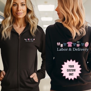 Custom Mother Baby Nurse Full Zip Hooded Jacket, Labor and Delivery Nurse Jacket, RN Zip Sweatshirt, Nurse Gifts, Nurse Graduation, Mom Baby