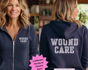 Custom Wound Care Nurse Full Zip Hooded Jacket, Gift For Ostomy Nurse WOC Nurse Specialist Nurse Jacket WOCN Zip Sweatshirt Nurse Graduation