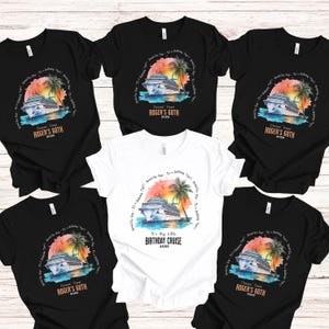 Custom Birthday Cruise Group Shirts, Matching Cruising Crew Birthday T-shirts, Girls Weekend Trip Cruise Squad tee, Turning 30 40 50