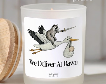 Labor and Delivery Nurse Candle OBGYN Gifts L&D Nurse Soy Wax Candle We Deliver at Dawn Funny Candle for LD Nurses OB Midwife Candle Doula