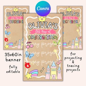 Op de afbeelding: Drie rechthoekige banners op een kraftpapier achtergrond met de tekst Olivia's first day of preschool, kindergarten, and first grade. Elke banner bevat illustraties van een kroon, kersen, vlinder, appel, ster en kasteel.