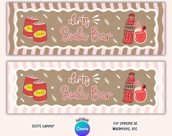 Printable Dirty Soda Bar Banner, 6x2ft Editable Canva Template, Photo Prop, Wall Backdrop, Party Decor (Digital Download)