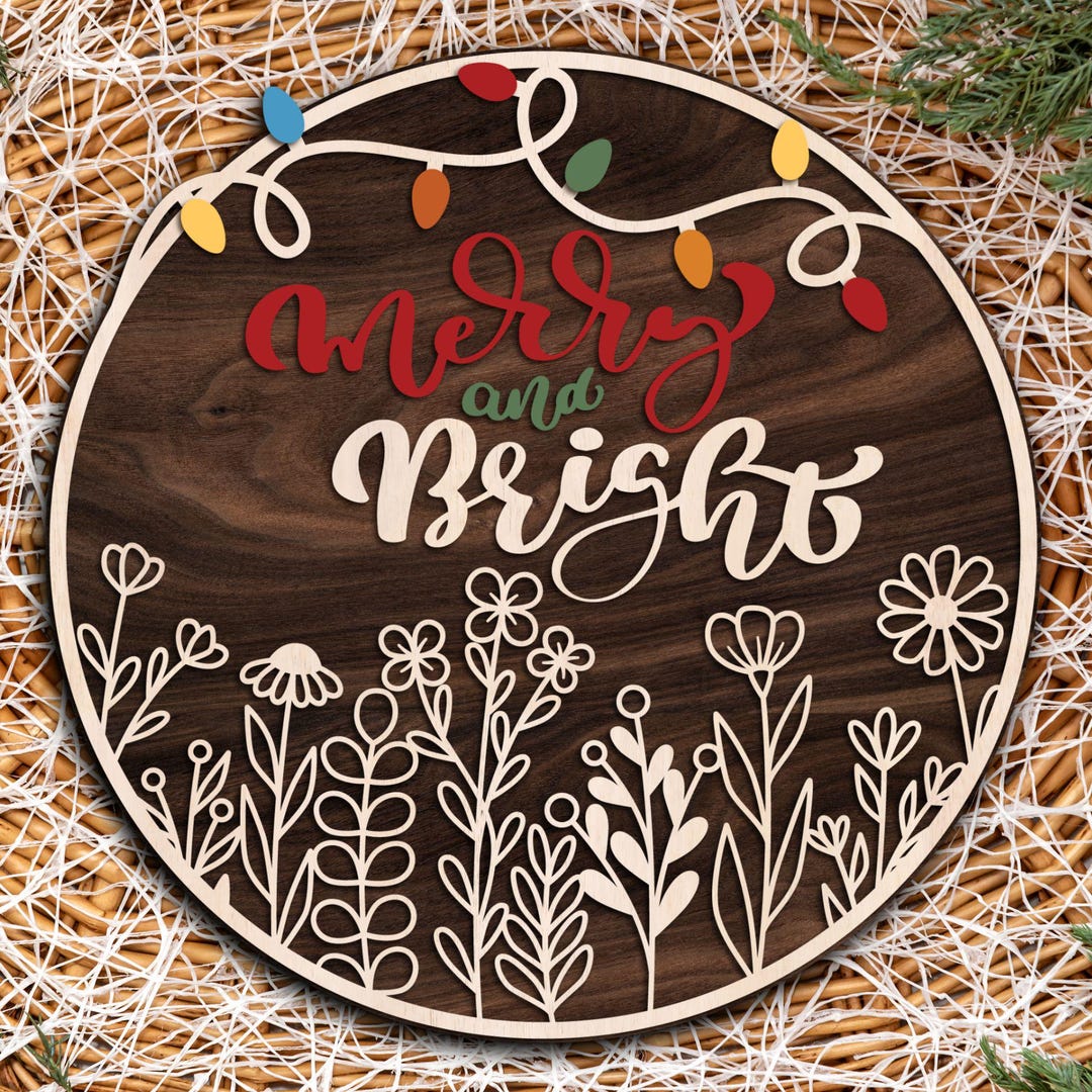 Merry and Bright Wildflower Christmas Lights Sign SVG, Laser Cut Files ...