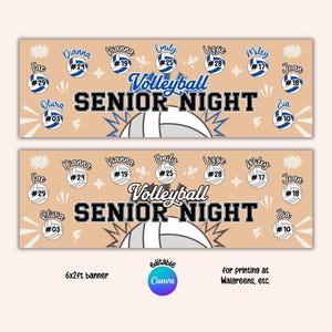 May include: A 183x61cm banner design for a Volleyball Senior Night featuring a tan background with white volleyball graphics, player names, and jersey numbers. The text reads Volleyball SENIOR NIGHT in bold black and blue lettering with star accents.