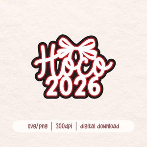 Pode incluir: Um design gráfico digital apresentando o texto branco Hoco 2026 em uma fonte cursiva e em negrito, acentuado por um ícone de laço branco. O design inclui contornos em camadas vermelhos e pretos, com o texto SVG/png | 300dpi | digital download.