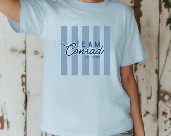 Team Conrad Comfort T-Shirt, The Summer I Turned Pretty Shirt, Team Conrad Team Belly Team Jeremiah Tee, Funny Beach Gift, Summer T-Shirt