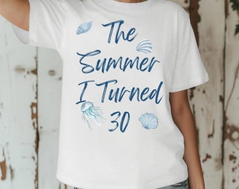 Summer I turned 30 Comfort T-Shirt, The Summer I Turned Pretty Shirt, Team Conrad Team Belly Team Jeremiah Tee, Birthday,Summer T-Shirt