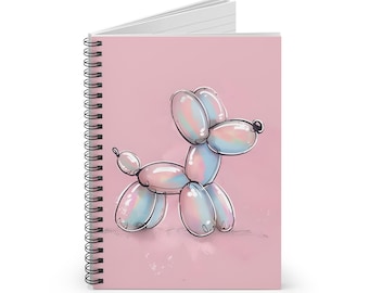 Cute Balloon Dog Spiral Notebook - Ruled Line | Stationery for Dog Lovers, Cute Gifts, Journaling, Notes, School Supplies
