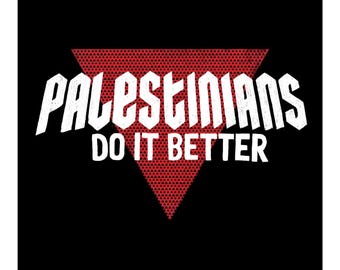 Los palestinos lo hacen mejor / Pegatinas sin burbujas