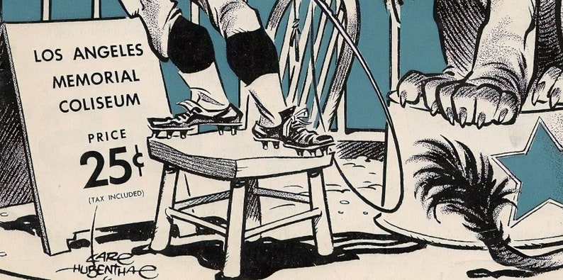 May include: Vintage cartoon illustration featuring a football player's cleats on a stool, with a sign for the Los Angeles Memorial Coliseum. The price is listed as 25 cents. A large paw and a star are also visible.