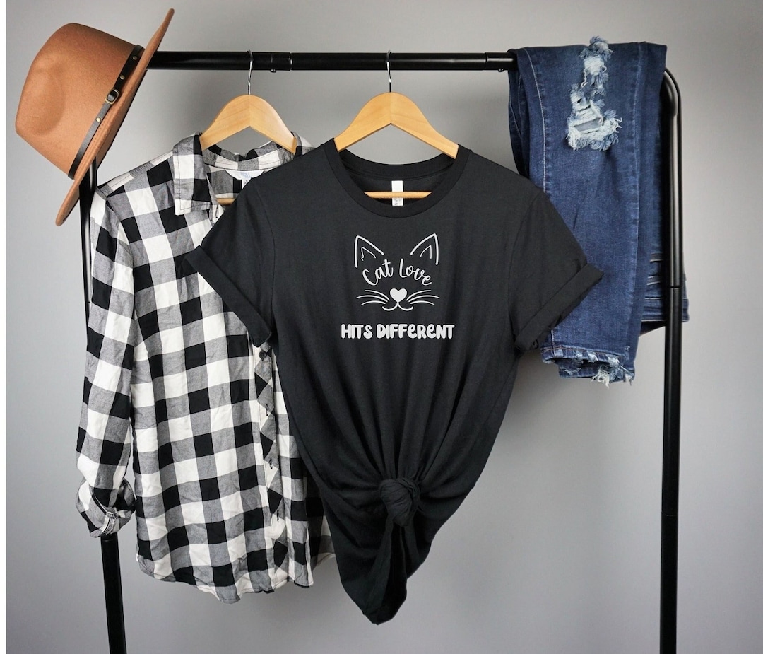 Cat Shirt, Super Cute Tshirts for Cat Lovers, Cat Love Hits Different