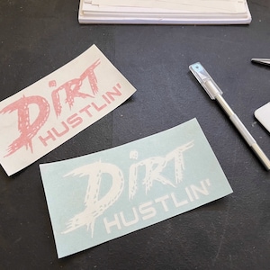 Dirt Hustlin&#39; Logo | Decals
