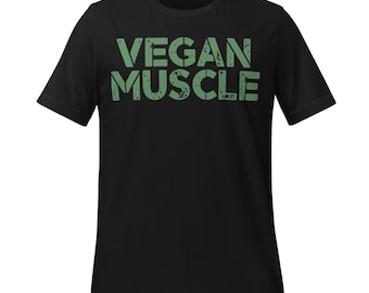 Vegan Muscle T-Shirt | Plant-Based Fitness Shirt | Vegan Bodybuilder Gym Tee | Strong Vegan Apparel | Workout Shirt for Herbivores