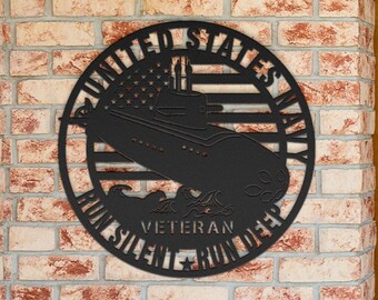 United States Navy Veteran US Navy Submarine Metal Decor Run Silent Run Deep US Navy Submarine Wall Decorations Navy Gift Navy Veteran Gift