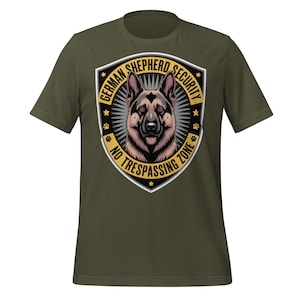 German Shepherd Security Shirt | No Trespassing Dog Zone Tee | Funny Guard Dog Warning T-Shirt for Pet Lovers & German Shepherd Owners