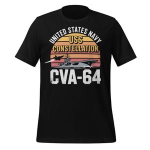 USS Constellation CVA 64 Shirt | Retro Navy Aircraft Carrier Tee | US Navy Veteran Gift | Patriotic Military T-Shirt | Jet Sunset Design