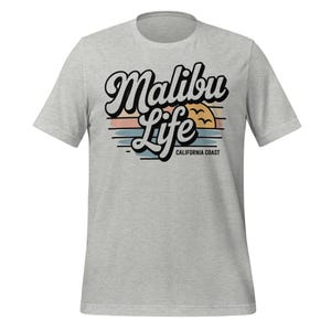 Malibu Life California Coast T-Shirt | Retro Beach Shirt | West Coast Surf Vibes | Coastal Lifestyle Tee | California Dreaming Gift