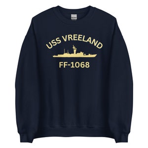 Navy Veteran Sweatshirt USS Vreeland FF-1068 United States Navy Sweatshirt