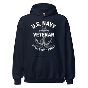 US Navy Veteran Hoodie Served With Honor Anchor Design Military Hoodie for Veterans Patriotic Retired Sailor Gift Veteran Day Sweatshirt