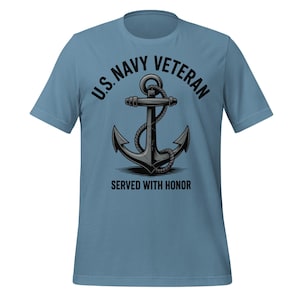 U.S. Navy Veteran Served With Honor Shirt | Patriotic Military Anchor Tee | Navy Retirement Gift | Proud Sailor Graphic T-Shirt For Men