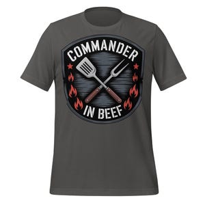 Commander in Beef BBQ Shirt, Funny Grillmaster T-Shirt, Patriotic Grilling Gift, Dad Joke Barbecue Tee, Backyard Cookout Apparel